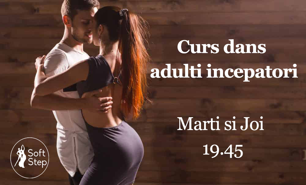 Cursuri de dans pentru adulti – Soft Step